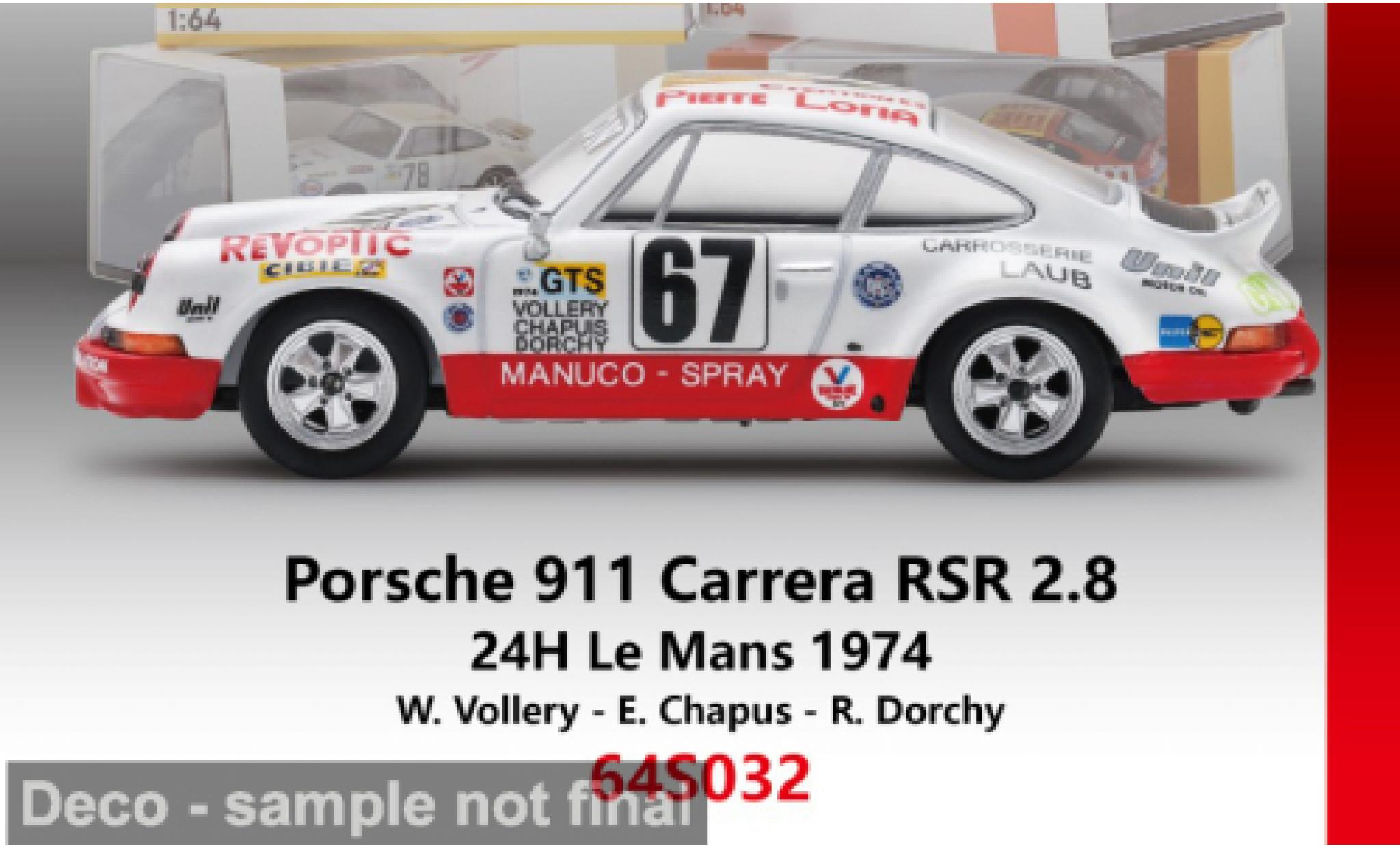 Porsche 911 1/64 Spark Carrera RSR 2.8 24h Le Mans 1973 #67 W.Vollery/E.Chapuis 1:64 modelauto